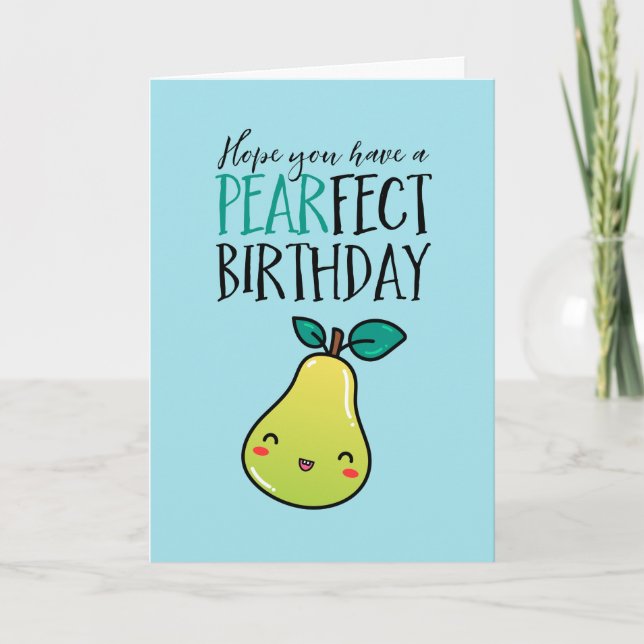 Cute Pear Fruit Pun Funny Pearfect Birthday Kort (Framsida)