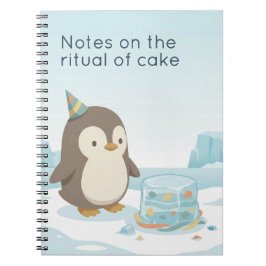 Cute Penguin Cake | Dry Humour Custom Notebook Anteckningsbok