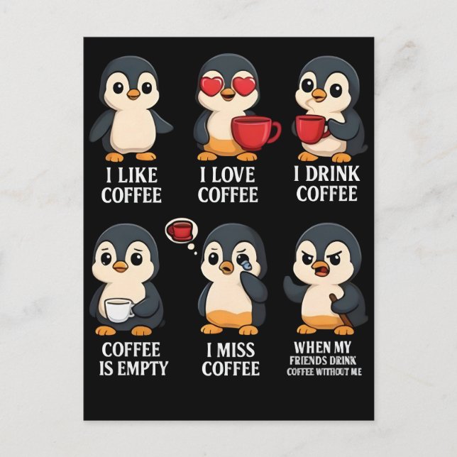 Cute Penguin Coffee Lover Emotional Cartoon Design Helg Vykort (Framsida)