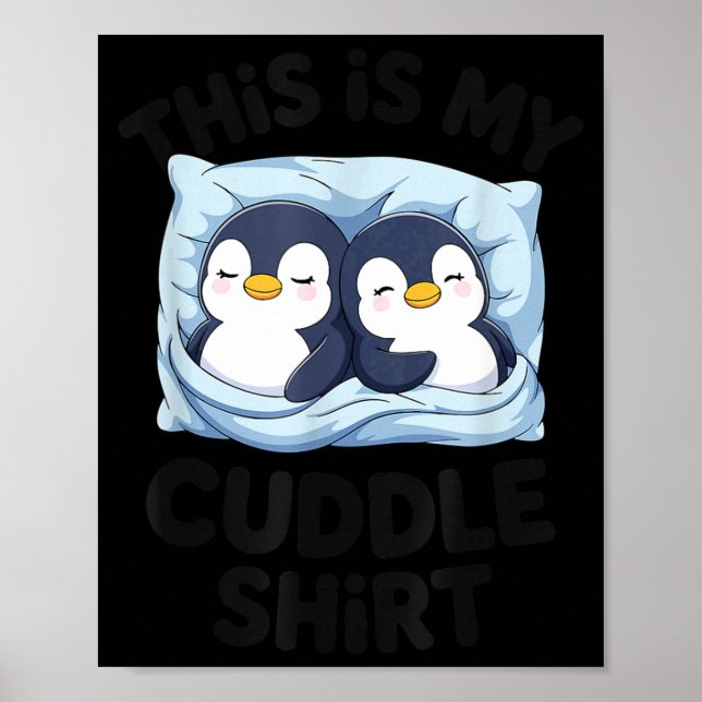 Cute Penguin Cuddle Cozy Sleep Matching Couple  Poster (Framsidan)