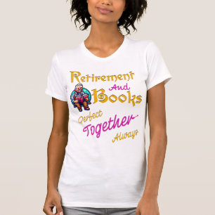 Cute Perfekt Bookish Gift för pensionerade morförä T Shirt