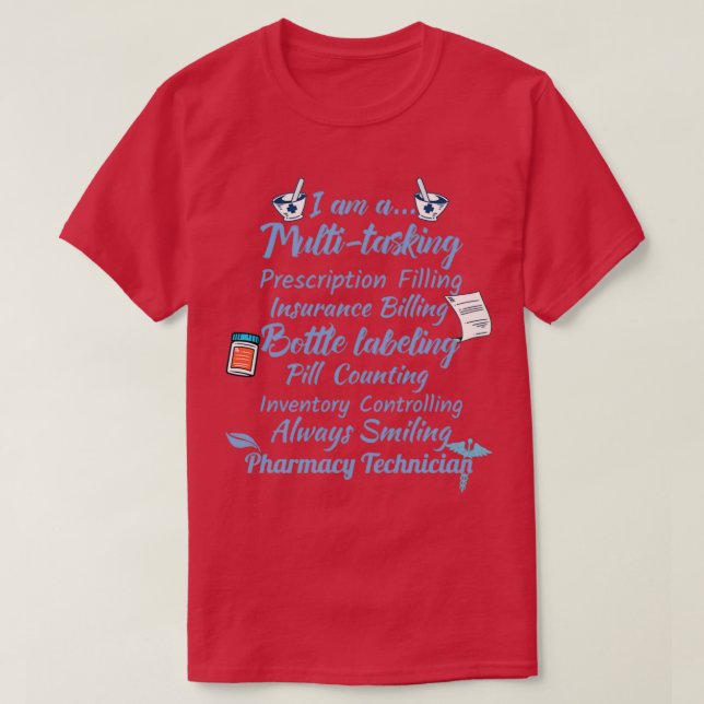 Cute Pharmacists Gift Design Pharmacy Tech Medical T Shirt (Design framsida)