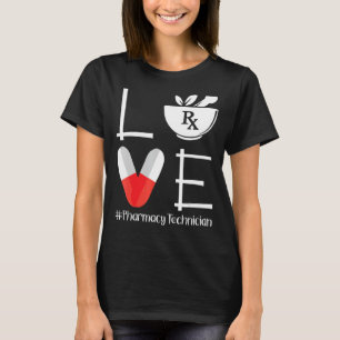 Cute Pharmacy Tech Kärlek Pharmacy Technician T Shirt