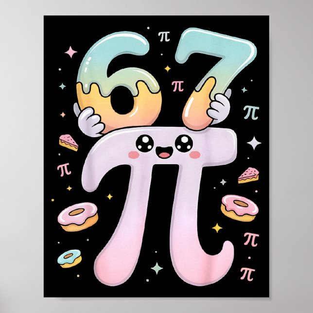 Cute Pi Day 67 Math Apparel Funny Pi Number Design Poster (Framsidan)