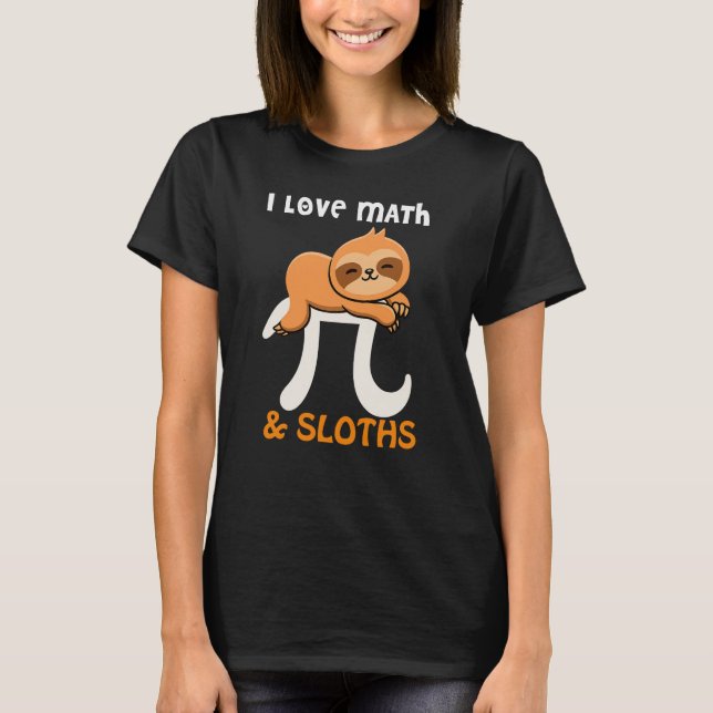 Cute Pi Day Sloth Math Teacher Tee (Framsida)