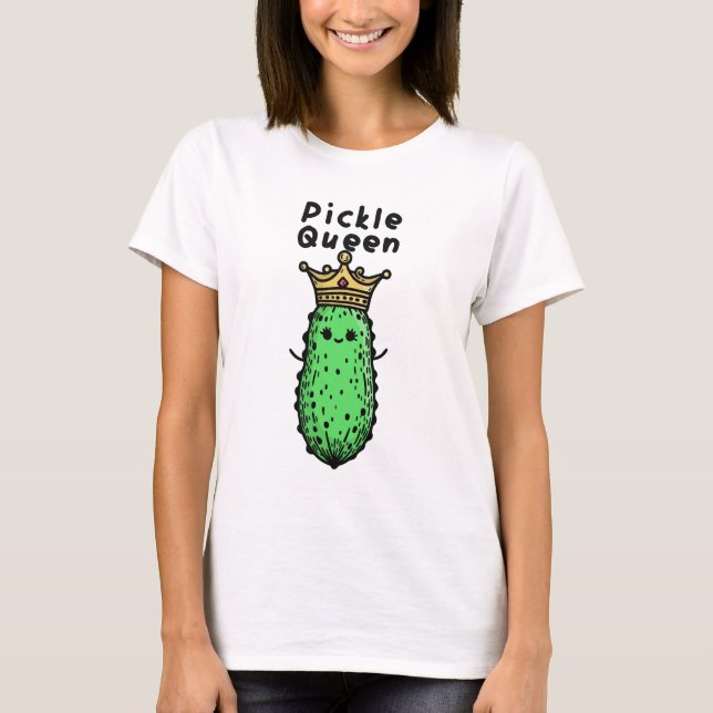 Cute Pickle Queen T Shirt (Framsida)