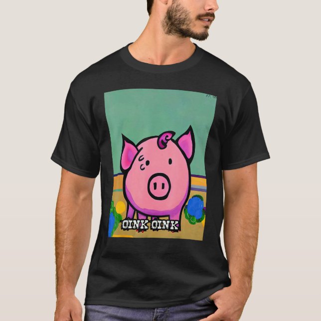 Cute Pig Piggie Oink Oink 47 T Shirt (Framsida)