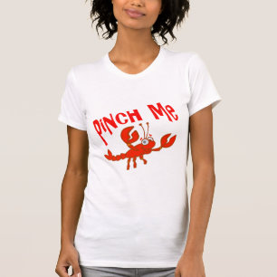 Cute Pinch Me Kräftor Crayfish T-Shirt