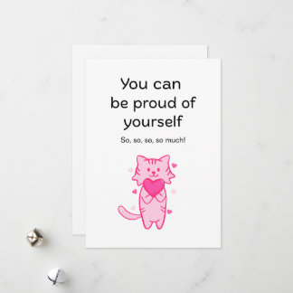 Cute Pink Cat Inspirational Proud of You Card Julkort