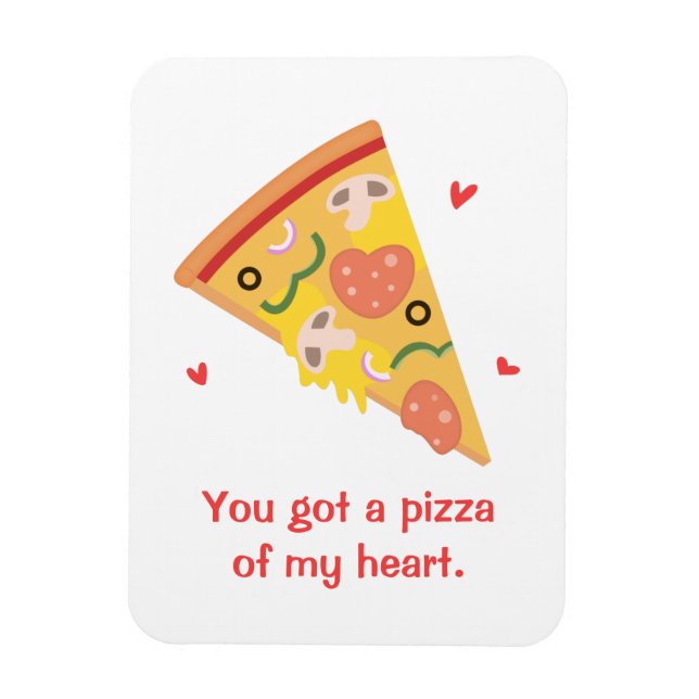 Cute Pizza från mitt hjärta Pun Kärlek Humor Magnet (Vertikal)