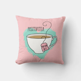 Cute Positivitea Gift för Studenten, nytt jobb Kudde