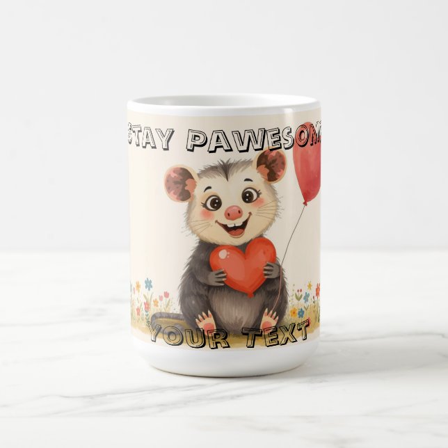 Cute Possum Mugg - håll dig fantastisk (Center)