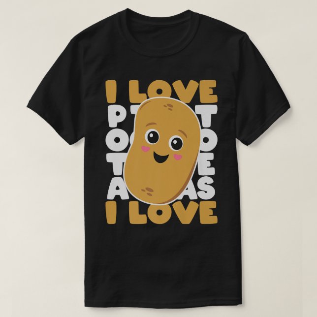 Cute Potato Kawaii Style I Love Potatoes Vegetaria T Shirt (Design framsida)