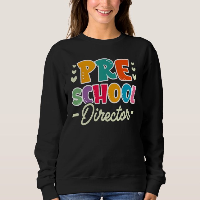 Cute Preschool Director Appreciation T Shirt (Framsida)