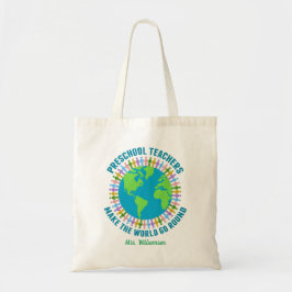 Cute Preschool Teacher World Anpassningsbar School Tygkasse