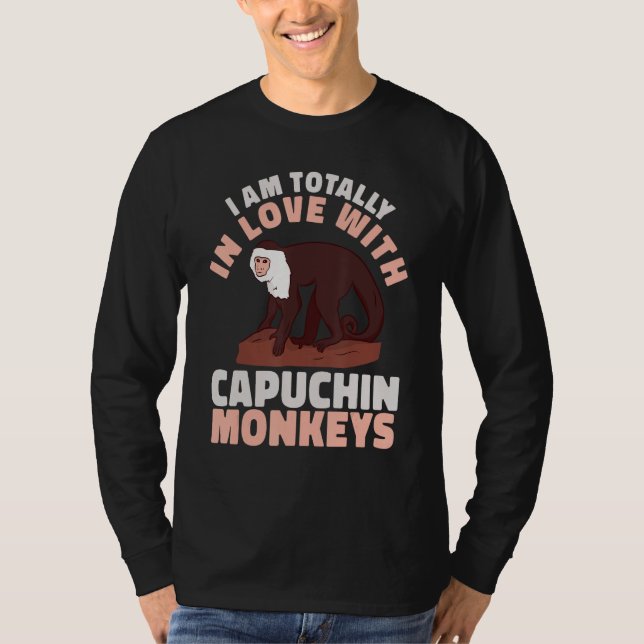 cute Primate I am totally in love with Capuchin Mo T Shirt (Framsida)