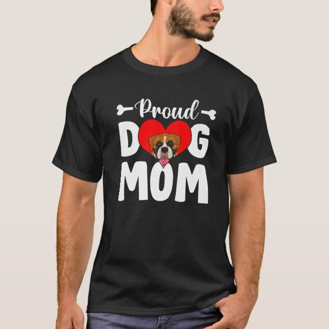 Cute Proud Boxer Hund Mamma Funny Mors dag T Shirt (Framsida)