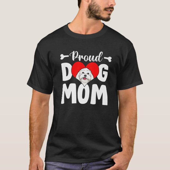 Cute Proud Malteese Hund Funny Mors dag T Shirt (Framsida)