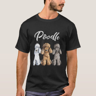 Cute Pudel I Caniche Puppy Hundar Gift Women Girl T Shirt