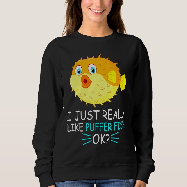 Cute Puffer Fish I Verkligen precis som Puffer Fis T Shirt (Framsida)