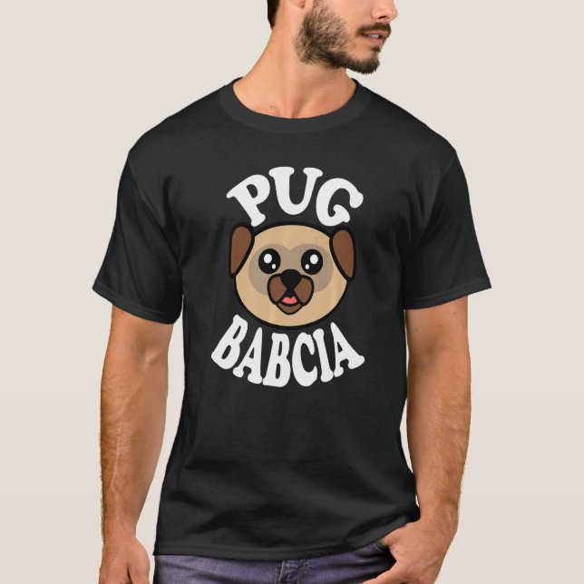 Cute Pug Babcia   T Shirt (Framsida)