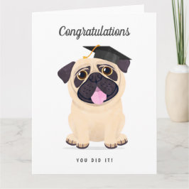 Cute Pug Grattis Studenten-kort Kort