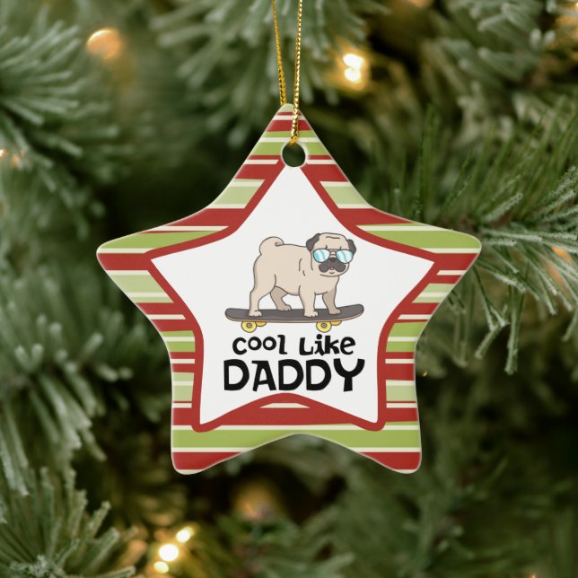 Cute Pug Hund Coola som pappa jul Julgransprydnad Keramik (Träd)