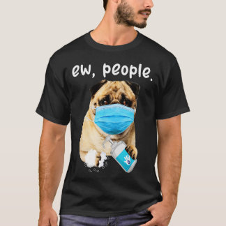 Cute Pug Hund nu Människor i Hund i Ansikte T Shirt