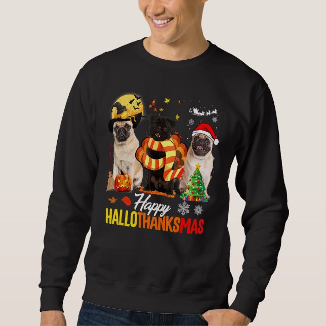 Cute Pug Lycklig Hallothanksmas Halloween Thanksgi Lång Ärmad Tröja (Framsida)