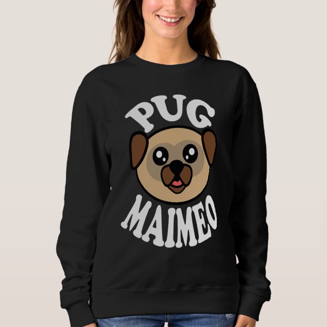 Cute Pug Maimeo T Shirt (Framsida)