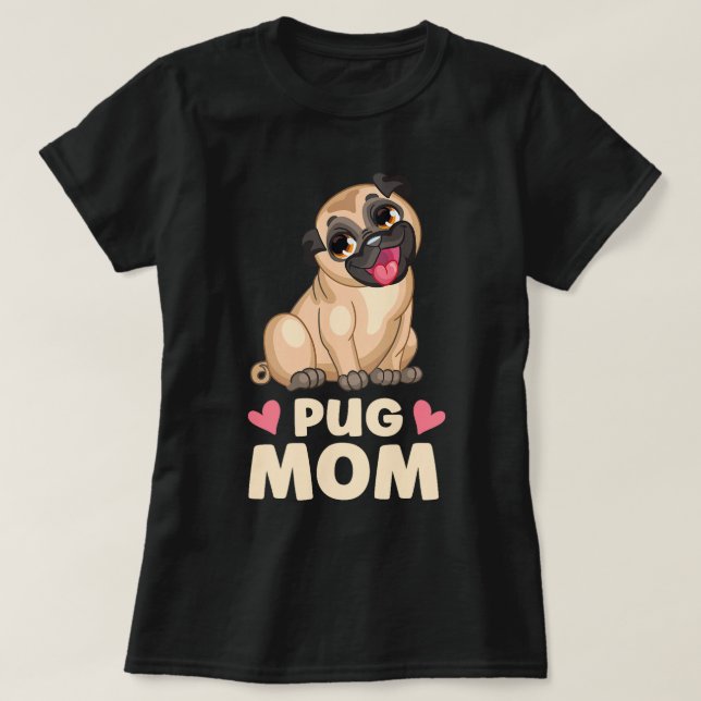 Cute Pug Mamma Tecknad Puppy Hund älskare Pugs T Shirt (Design framsida)