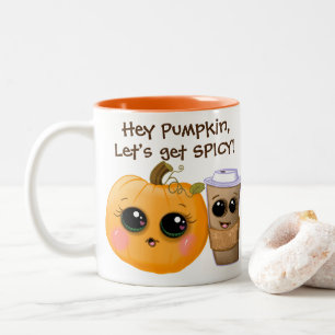 Cute Pumpkin Spice "Let's Get Spicy" Fall Mugg