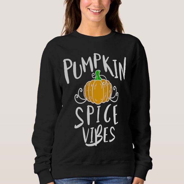 Cute Pumpkin Spice Vibes For Halloween Fall Season T Shirt (Framsida)