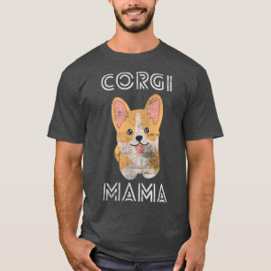 Cute Puppy Pembroke Welsh Corgi Mamma Coola Corgis T Shirt