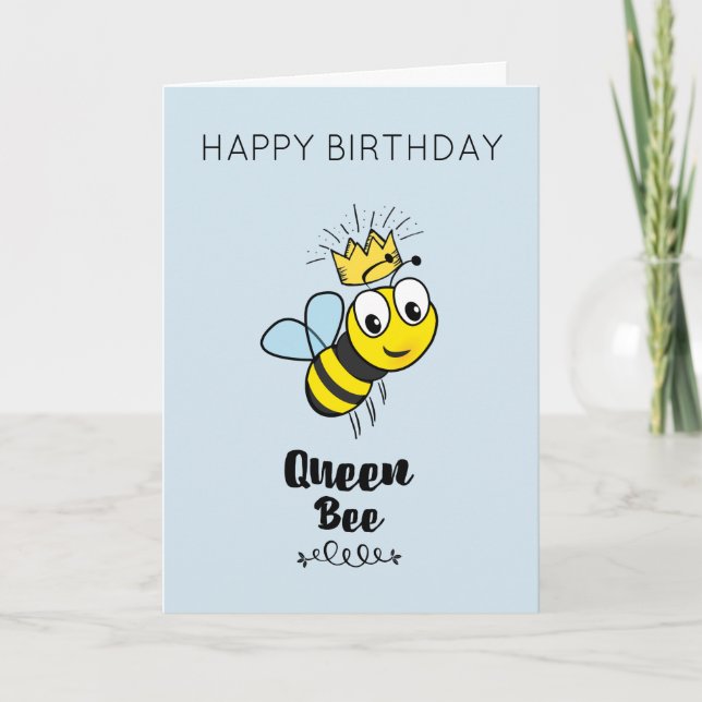 Cute Queen Bee med Krona Grattis på födelsedagen Kort (Framsida)