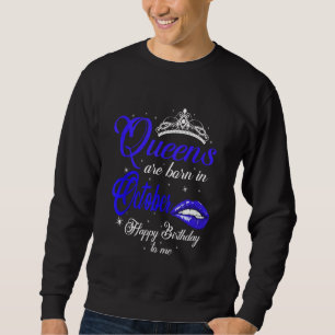 Cute Queens föds i oktober Scorpio Libra Girl Lång Ärmad Tröja