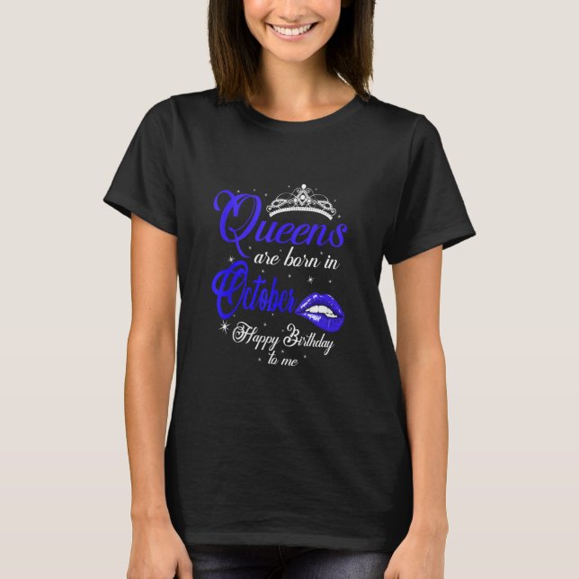 Cute Queens föds i oktober Scorpio Libra Girl T Shirt (Framsida)