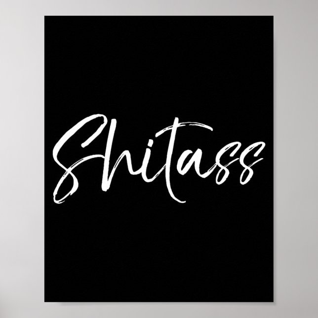 Cute Quote For Women Sarcastic Gag Gift  Poster (Framsidan)