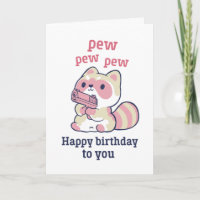 Cute Raccoon Pew Pew Funny Grattis på födelsedagen