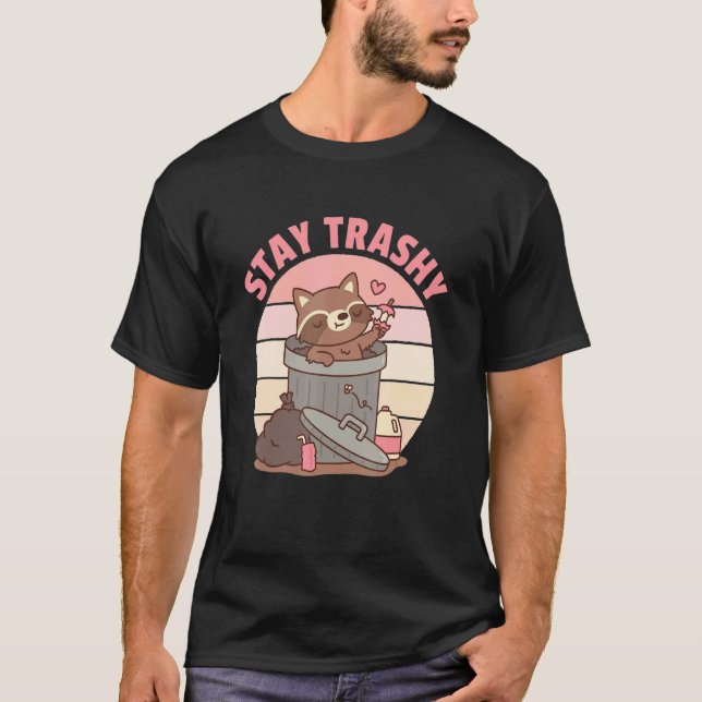 Cute Racoon Team Trash Stay Trashy Retro Raccoons  T Shirt (Framsida)