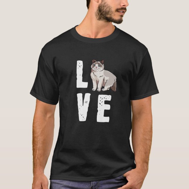Cute Ragdoll Cat Design - Kärlek My Ragdoll T Shirt (Framsida)