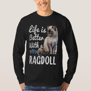 Cute Ragdoll Cat Owner Himalayan Birman Ragdoll T Shirt