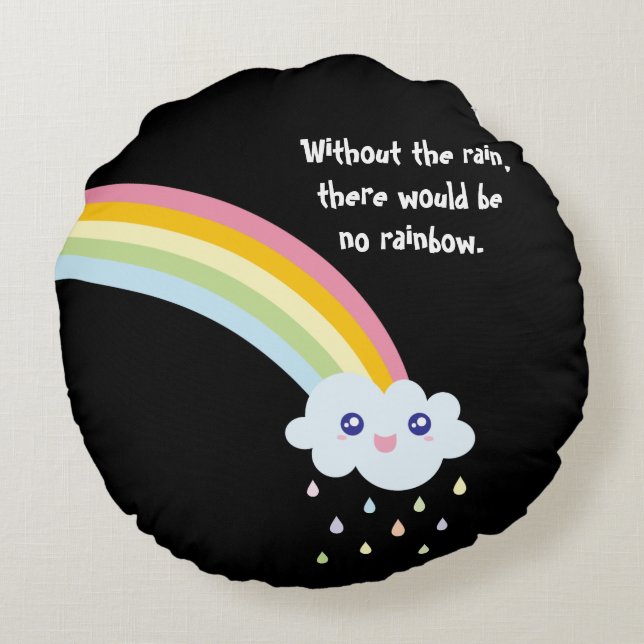 Cute Rainbow - inspirationskälla och motiv citat Rund Kudde (Baksidan)