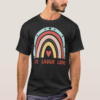 Cute Rainbow Live Laugh Kärlek, inspirationsoffert T Shirt