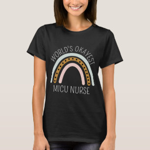 Cute Rainbow MICU Nurse - Funny Nurse T Shirt