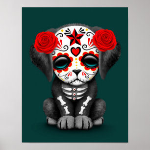 Cute Red Day of the dead Puppy Hund Teal Poster