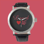Cute Red Heart Loved AF Armbandsur<br><div class="desc">Cute LOVED AF-design med rött hjärta och bokstäver.</div>