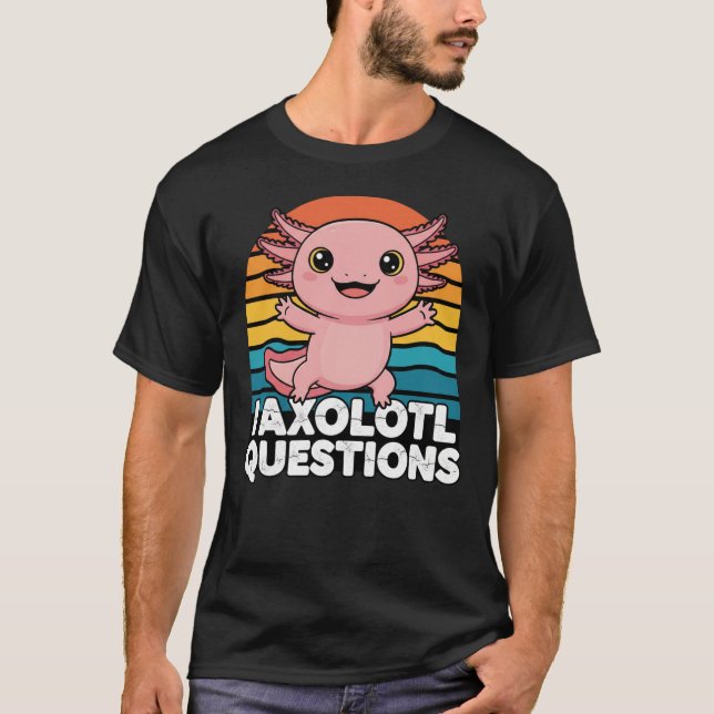 Cute Retro Axolotl Pun Design T Shirt (Framsida)