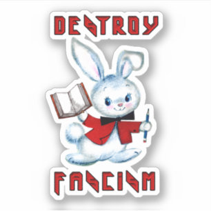 Cute Retro Bunny - Förstör fascismen Klistermärken