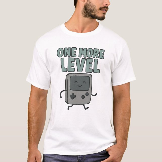 Cute Retro Handheld Console "One More Level" T Shirt (Framsida)